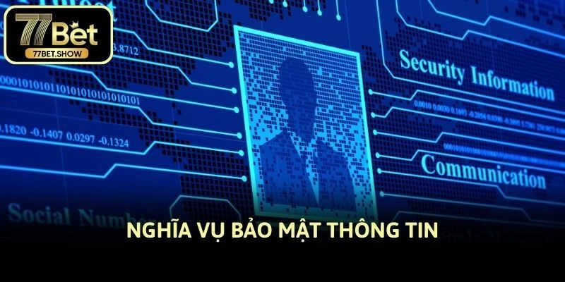 Nghĩa vụ bảo mật thông tin